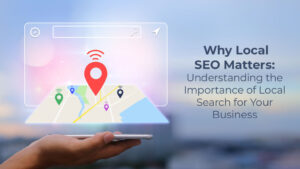Why Local Visibility Matters So Much